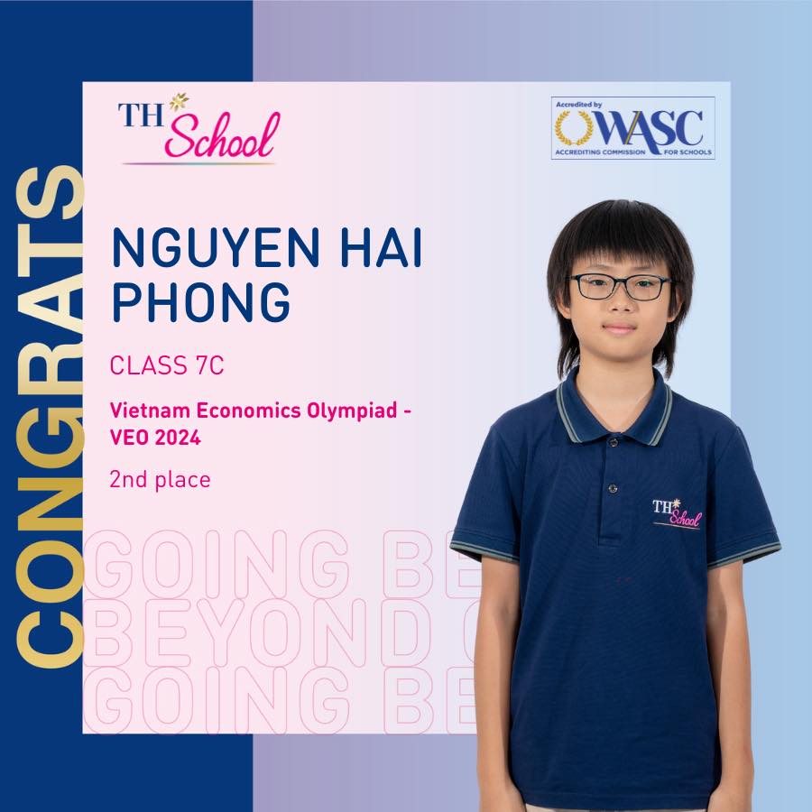 TH School Student Strives to  Greatness at Vietnam Economics Olympiad 2024